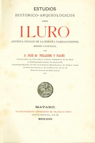 Estudios histórico-arqueológicos sobre Iluro, antigua ciudad de España Tarraconense. Región Layetana. 