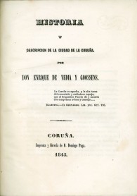 Historia y descripción de la ciudad de La Coruña.