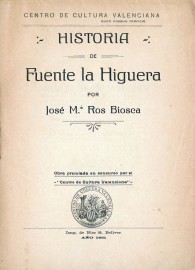 Historia de Fuente la Higuera. 