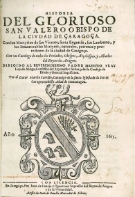 Historia de San Valero, Obispo de Zaragoza