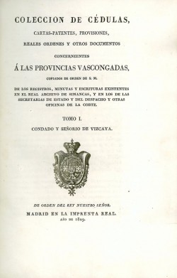 Colección de Documentos concernientes a las provincias Vascongadas y Castilla 