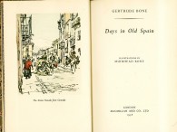 Days in Old Spain. Illustrations by Muirhead Bone.