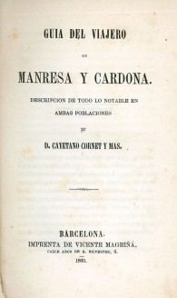 Guía del viajero en Manresa y Cardona.